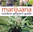 Image for Marijuana Outdoor Grower&#39;s Guide