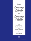 Image for From Language Learner to Language Teacher : An Introduction to Teaching English as a Foreign Language