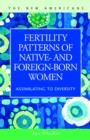 Image for Fertility Patterns of Native- and Foreign-Born Women