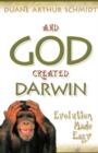 Image for And God Created Darwin