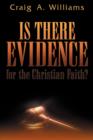 Image for Is There Evidence for the Christian Faith?