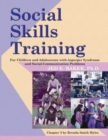 Image for Social skills training for children and adolescents with Asperger syndrome and social-communication problems