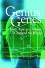 Image for Genius Genes : How Asperger Talents Changed the World