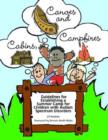 Image for Cabins, Canoes and Campfires : Guidelines for Establishing a Summer Camp for Children with Autism Spectrum Disorders