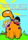 Image for Learn to Move, Move to Learn, Dinosaurs