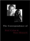 Image for The Correspondence of Paul Celan and Ilana Shmueli
