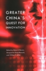 Image for Greater China&#39;s Quest for Innovation