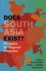 Image for Does South Asia Exist?