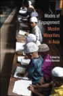 Image for Modes of Engagement : Muslim Minorities in Asia