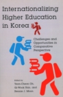 Image for Internationalizing Higher Education in Korea