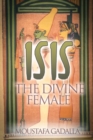 Image for Isis The Divine Female
