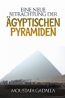 Image for Eine Neue Betrachtung Der Agyptischen Pyramiden