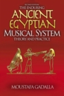 Image for Enduring Ancient Egyptian Musical System: Theory and Practice