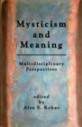 Image for Mysticism and Meaning