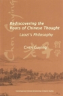 Image for Rediscovering the Roots of Chinese Thought