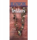 Image for Beadwork Creates Necklaces