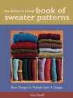 Image for The knitter&#39;s handy book of sweater patterns  : basic designs in multiple sizes &amp; gauges