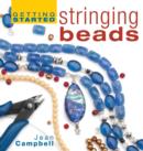 Image for Getting Started Stringing Beads