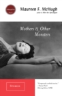 Image for Mothers &amp; Other Monsters