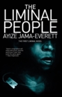 Image for The Liminal People : A Novel