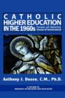 Image for Issues of governance and identity in Catholic higher education during the 1960s  : case histories