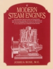Image for Modern Steam Engines : an Elementary Treatise Upon the Steam Engine, Written in Plain Language; for Use in the Workshop as Well as in the Drawing Office.