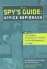 Image for Spys Guide: Office Espionage