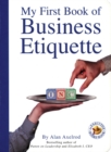 Image for My First Book of Business Etiquette