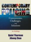 Image for Contemporary policing  : controversies, challenges and solutions
