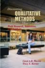 Image for Discovering Qualitative Methods : Field Research, Interviews and Analysis