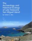 Image for Late Holocene archaeology and historical ecology on California&#39;s Northern Channel Islands