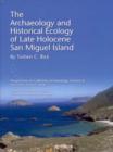 Image for Late Holocene archaeology and historical ecology on California&#39;s Northern Channel Islands