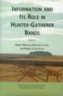 Image for Information and its role in hunter-gatherer bands