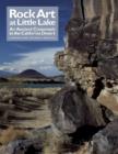 Image for Rock art at Little Lake  : an ancient crossroads in the California desert