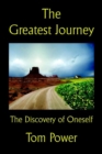 Image for The Greatest Journey. The Discovery of Oneself