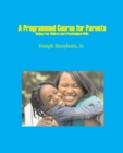 Image for A Programmed Course for Parents