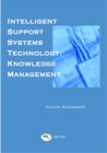 Image for Intelligent Support Systems: Knowledge Management.