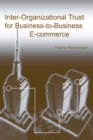 Image for Inter-Organizational Trust For Business To Business E-Commerce-