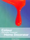 Image for Advances in colour harmony and contrast for the home decorator