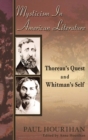 Image for Mysticism in American Literature: Thoreau&#39;s Quest and Whitman&#39;s Self