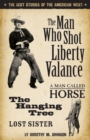 Image for Man Who Shot Liberty Vallance