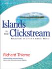 Image for Richard Thieme&#39;s Islands in the Clickstream