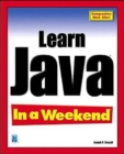 Image for Learn Java 2 in a Weekend