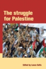 Image for The Struggle For Palestine