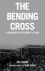 Image for The Bending Cross
