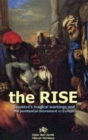 Image for The Rise : Sauniere&#39;S Magical Workings and the Penitential Movement in Europe