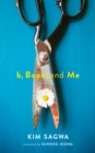 Image for B, Book, and me