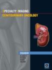Image for Specialty Imaging: Genitourinary Oncology