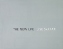 Image for Lise Sarfati: The New Life