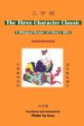 Image for The Three Character Classic : (2nd Edition) a Bilingual Reader of China&#39;s ABCs